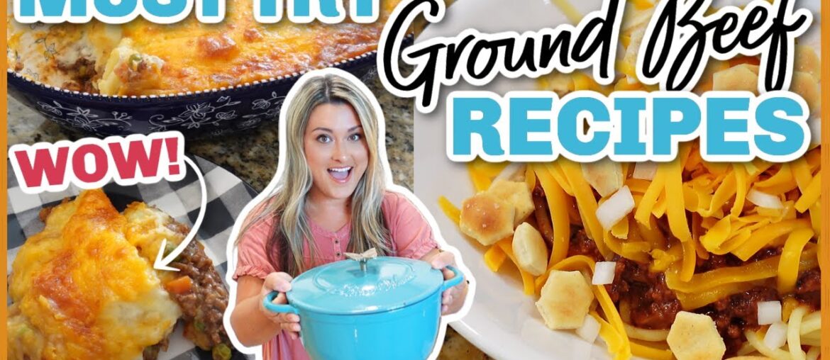 Ground Beef Recipes You HAVEN'T tried!! | I CAN'T WAIT TO MAKE THESE AGAIN!