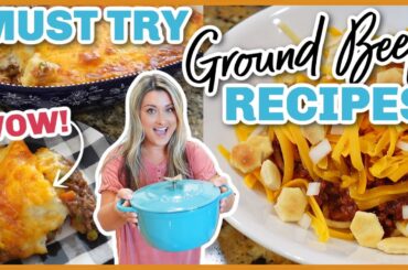 Ground Beef Recipes You HAVEN'T tried!! | I CAN'T WAIT TO MAKE THESE AGAIN!