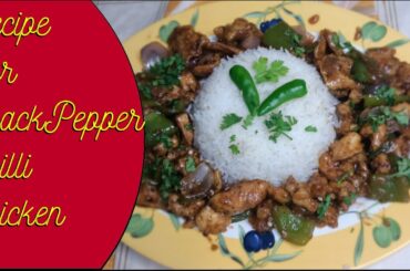Black pepper Chilli chicken Recipe|| Chilli Chicken Recipe