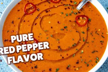 Roasted Red Pepper Soup (PURE Red Pepper Flavor)