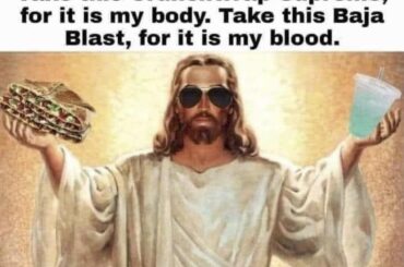The Father, The Son, and the Holy Baja Blast.