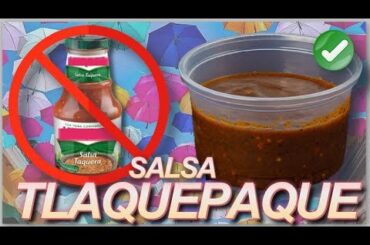 NO PUEDE FALTAR LA SALSA TLAQUEPAQUE | COMO PREPARAR LA SALSA ESTILO TLAQUEPAQUE.