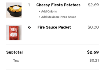 This is my go to with the Fiesta potatoes. Simple, no up charge, delicious!