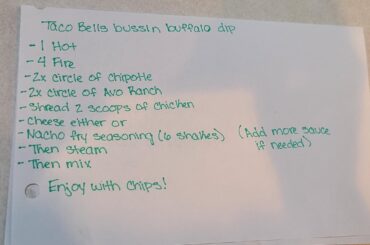 Taco Bell Manager here with a smackin recipe