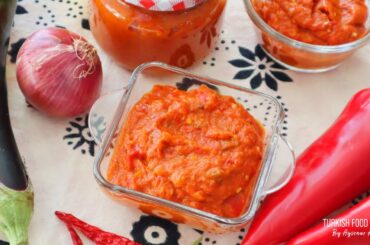 AJVAR | Best Summer Dip With Grilled Red Pepper & Eggplant