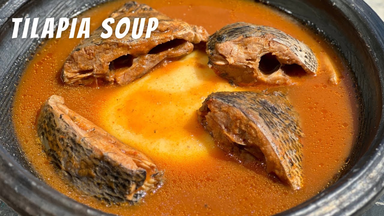 How to Prepare Authentic Ghana Tilapia Soup with Fufu Fish Pepper