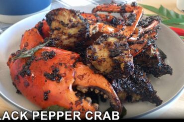 The Best Black Pepper Crab Recipe | A Must Try Famous Singapore Dish