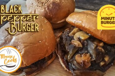 BLACK PEPPER BURGER RECIPE  | MINUTE BURGER HACK!