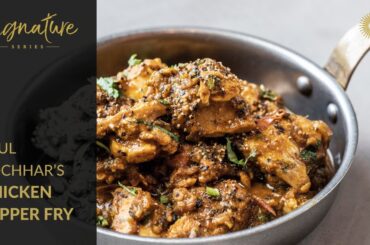 Atul Kochhar's Keralan Chicken Pepper Fry