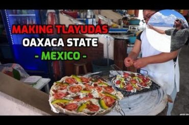 making tlayudas at Santa Maria del Tule market
