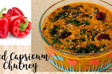 Red Capsicum ( Bell Pepper) Chutney || Vit-C Rich || Tasty & Healthy !!