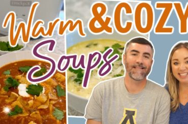QUICK SOUP RECIPES YOU'VE GOT TO TRY | EASY WEEKNIGHT DINNER IDEAS THAT ARE WARM AND COZY | SOUPS