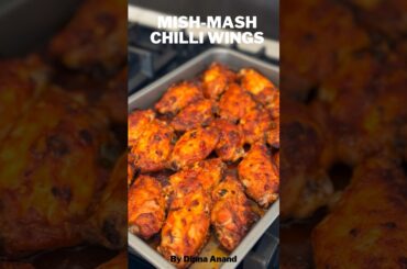 Mish Mash Chilli Wings by Chef #dipnaanand #recipe mishmashwings #chickenwings