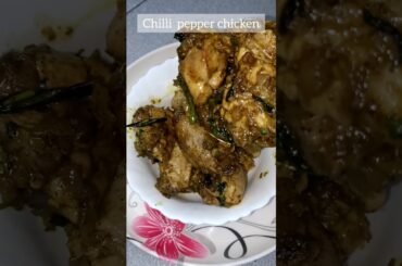chilli pepper chicken /pepper chicken recipe /simple pepper chicken #youtubeshorts #shorts #chicken