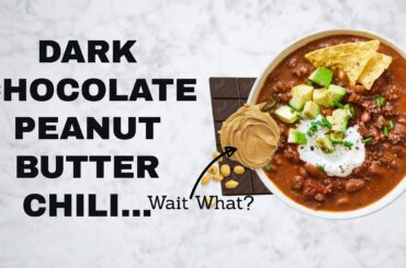 Dark Chocolate Peanut Butter Chili That Defies Expectations