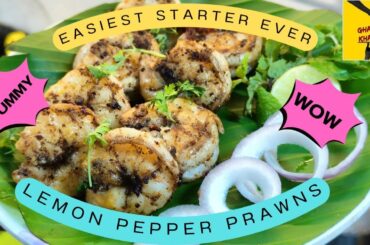 LEMON PEPPER PRAWNS|EASIEST PRAWNS RECIPE |GHAZABKHANA Recipes