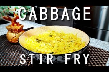 Cabbage Fry | Cabbage Poriyal | Cabbage Thoran Kerala Style
