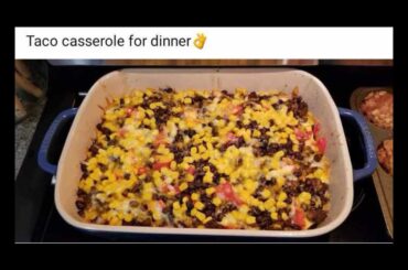 Taco casserole! Yummy
