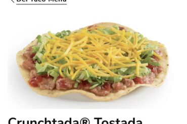 Del Taco’s current Tostada is better than Taco Bell’s equivalent.