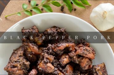 Black Pepper Pork I Pepper Pork Recipe I Sri Lankan Style