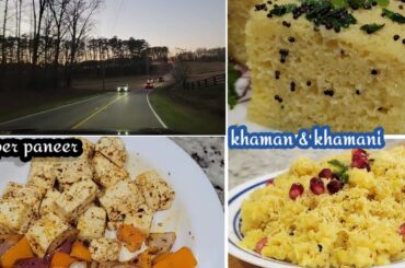Morning to night real busy active vlog| Nylon Khaman and easy Khamani recipe| Pepper Paneer