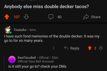 6 months ago I posted about how Double Deckers were my go to. Today Taco Bell DM'd me a code for a free one!