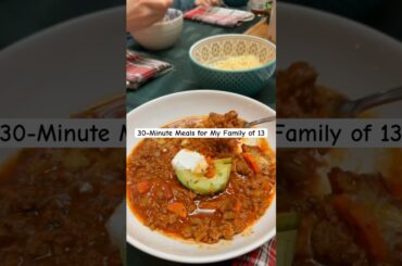 FEEDING My FAMILY of 13- in Just 30 MINUTES! Spiced Beef and Lamb Chili!