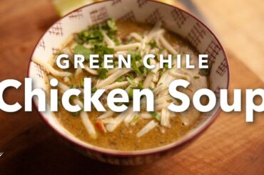 Green Chile Chicken Soup
