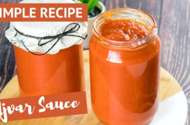 Ajvar Recipe: How To Make Yummy Roasted Red Peppers Sauce