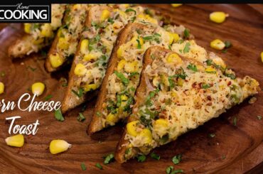 Corn Cheese Chilli Toast | Veg Chilli Cheese Toast | Easy Snacks to Make at Home | Corn Recipes