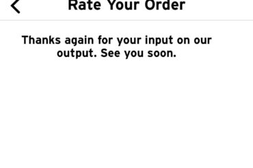 Anyone else who recently placed a mobile order get this ominously positive message after giving feedback?
