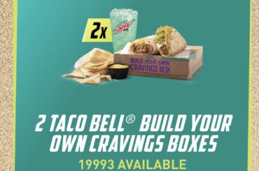 2 free build your own craving boxes when you scan a Baja blast