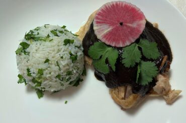 pollo asado con mole negro--tonight, last month, and last summer.
