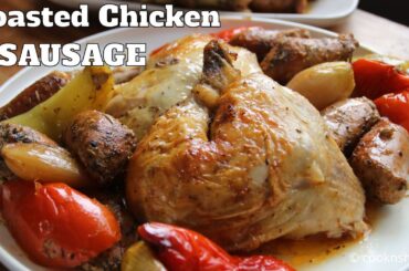 Savory Baked Chicken with Sausages and Peppers Recipe!