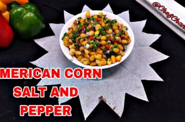 Corn Salt And pepper Recipe | Tips & Tricks for Frying Perfect Crispy Corn | @chefchandanvlogs95