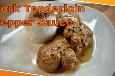 Quick recipe: pork tenderloin on a pepper sauce