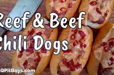 Reef & Beef Chili Dogs