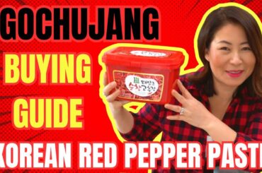 GoChuJang Tutorial: Korean Red Pepper Paste Buying Guide + DELICIOUS Korean recipes using Gochujang