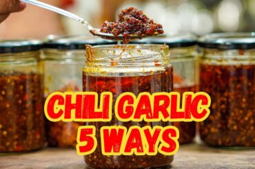 CHILI GARLIC 5 WAYS | Ninong Ry