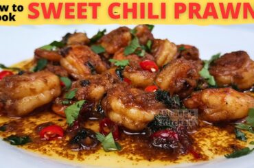 SWEET CHILI PRAWNS | Quick And EASY Shrimp Recipe | CHILI PRAWNS | Shrimp Recipe