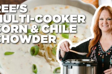 Ree Drummond's Multi-Cooker Corn and Green Chile Chowder | The Pioneer Woman | Food Network