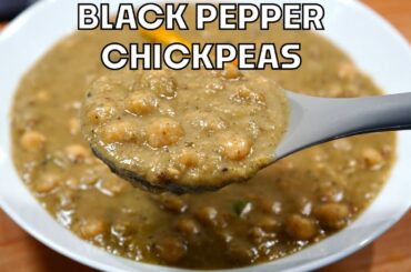 BLACK PEPPER CHICKPEA CURRY (UNIQUE CHICKPEA CURRY RECIPE)| Lahori Chana Recipe