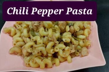 Chili Pepper Pasta | Chili Pepper Macroni | Eid Recipe | My Obsessions | @VillageFoodSecrets