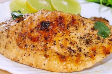 Low fat! High Protein! Healthy Chicken Breast! Grilled chicken Breast Recipe