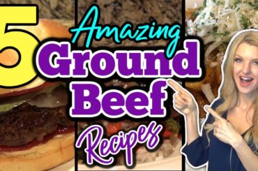 5 Mouth-Watering GROUND BEEF RECIPES You DON'T Wanna MISS! GROUND BEEF DINNER RECIPES You Will LOVE!