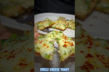 Chilli Cheese Toast #shorts #food #cooking