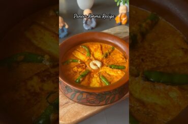 Recipe of Paneer Korma #shorts #viral #paneerrecipe #paneer