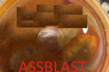 I asked for ass blast, let’s hope they deliver