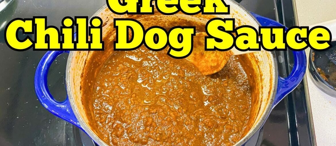 GREEK CHILI DOG SAUCE | Hot Dog Chili Recipe