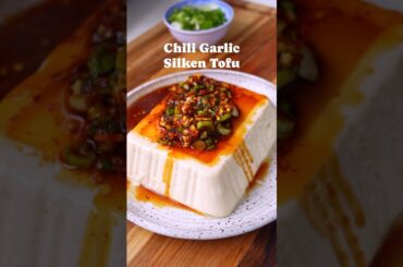 Chili Garlic Silken Tofu